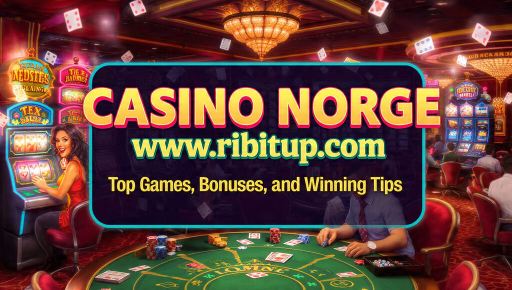 Casino Norge www ribitup com